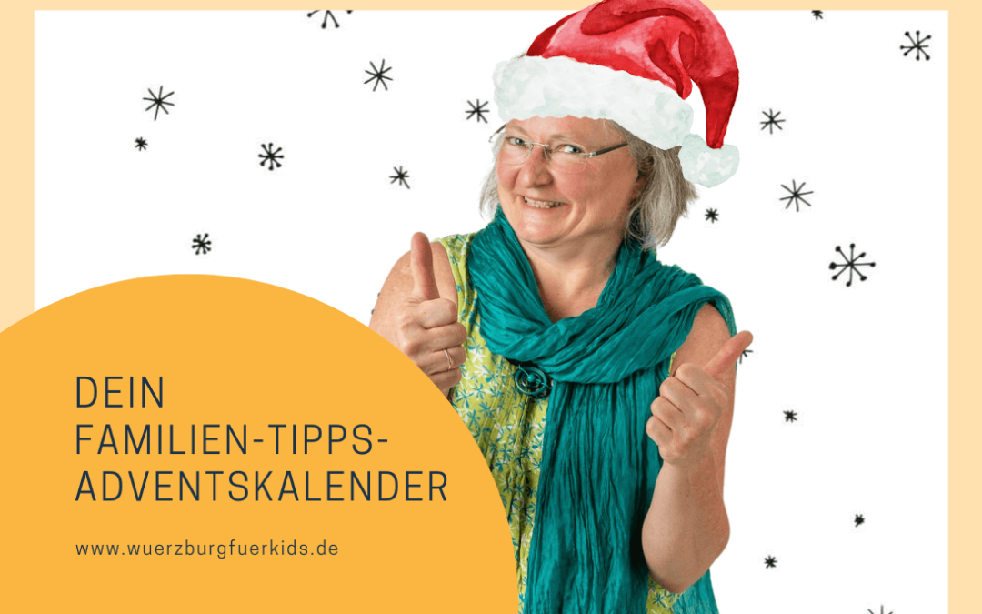 Adventskalender für Familien in und um Würzburg